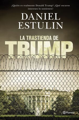 LA TRASTIENDA DE TRUMP