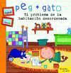 PEG + GATO. EL PROBLEMA DE LA HABITACIÓN DESORDENADA