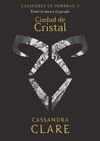 CIUDAD DE CRISTAL       (NUEVA PRESENTACIÓN)