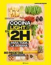 COCINA LIGHT EN 2 HORAS PARA TODA LA SEMANA