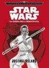 RUMBO A STAR WARS: EL ASCENSO DE SKYWALKER. LA CHISPA DE LA RESISTENCIA