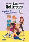 LAS ROLLETTES 3. ORGULLOSAS