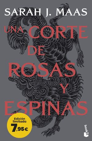UNA CORTE DE ROSAS Y ESPINAS (EDICIÓN LIMITADA)