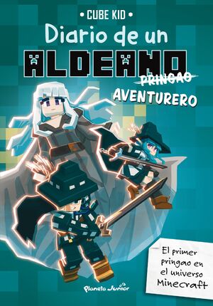 MINECRAFT. DAP07. DIARIO DE UN ALDEANO PRINGAO. AVENTURERO