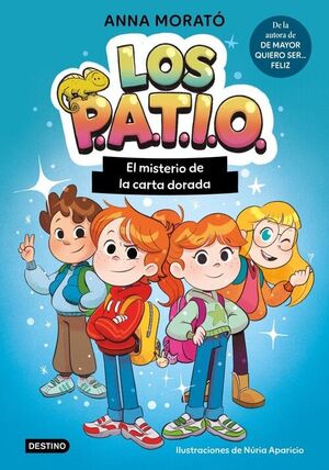 PATIO 1, LOS. EL MISTERIO DE LA CARTA DORADA