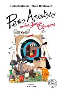 PERRO APESTOSO EN LOS JUEGOS OLIMPICOS