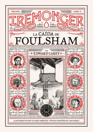 LA CAÍDA DE FOULSHAM. TRILOGÍA IREMONGER 2