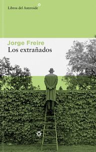 EXTRAÑADOS, LOS