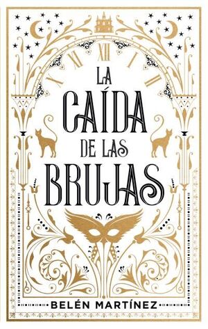 LA CAÍDA DE LAS BRUJAS