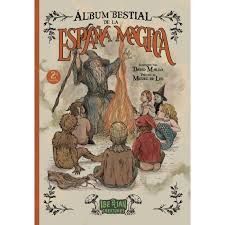 ALBUM BESTIAL DE LA ESPAÑA MAGICA