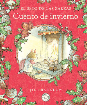 SETO DE LAS ZARZAS, EL. CUENTO DE INVIERNO