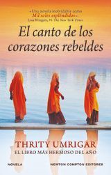 EL CANTO DE LOS CORAZONES REBELDES