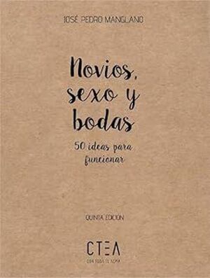 NOVIOS SEXO Y BODAS. 5ª ED