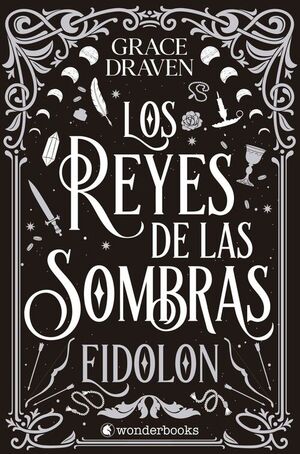 REYES DE LAS SOMBRAS, LOS. EIDOLON
