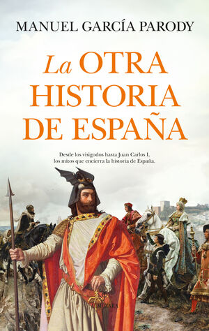 LA OTRA HISTORIA DE ESPAÑA