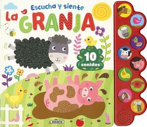 ESCUCHA Y SIENTE. LA GRANJA