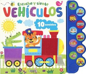 ESCUCHA Y SIENTE. LOS VEHICULOS