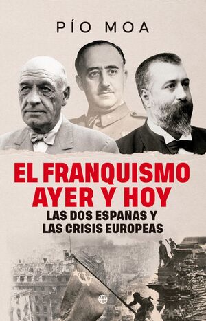 EL FRANQUISMO AYER Y HOY