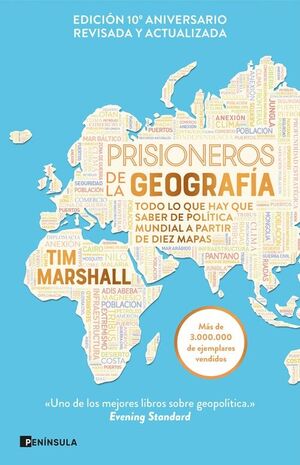 PRISIONEROS DE LA GEOGRAFÍA (NUEVA EDICIÓN REVISADA Y AMPLIADA)
