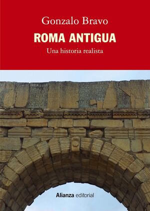 ROMA ANTIGUA, UNA HISTORIA REALISTA