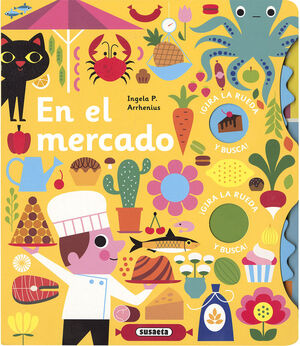 EN EL MERCADO. GIRA LAS RUEDAS Y BUSCA