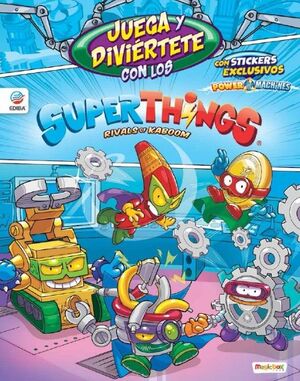 JUEGA Y DIVIERTETE (AZUL) CON LOS SUPERTHINGS POWER MACHINES