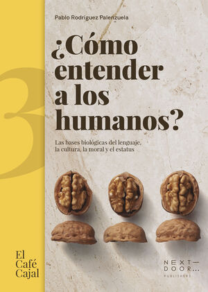 ¿CÓMO ENTENDER A LOS HUMANOS?