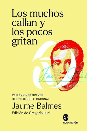 MUCHOS CALLAN Y LOS POCOS GRITAN, LOS