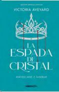 ESPADA DE CRISTAL . EDICION ESPECIAL LIMITADA