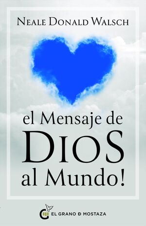 EL MENSAJE DE DIOS AL MUNDO