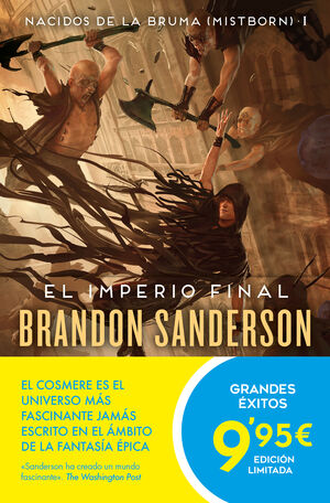 EL IMPERIO FINAL (NACIDOS DE LA BRUMA [MISTBORN] 1)