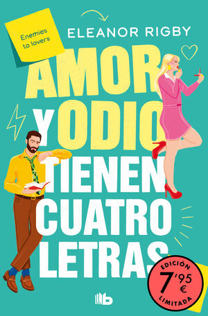 AMOR Y ODIO TIENEN CUATRO LETRAS (EDICIÓN LIMITADA A PRECIO ESPECIAL)