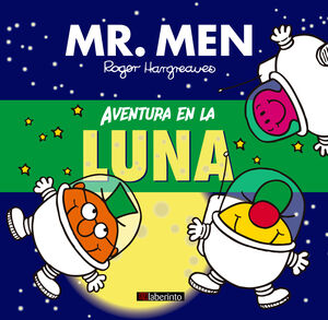 AVENTURA EN LA LUNA *MR. MEN & LITTLE MISS*