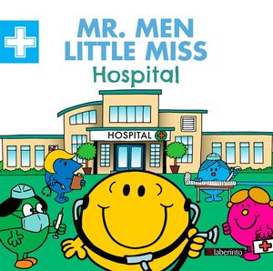 HOSPITAL *MR. MEN & LITTLE MISS*