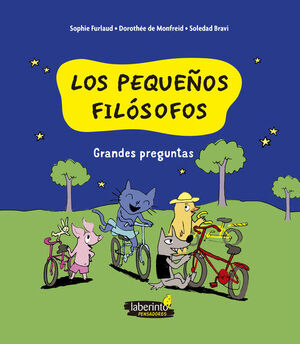 GRANDES PREGUNTAS. LOS PEQUEÑOS FILÓSOFOS
