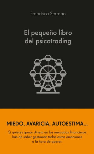 EL PEQUEÑO LIBRO DEL PSICOTRADING