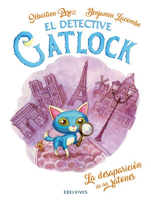 LA DESAPARICIÓN DE LOS RATONES - EL DETECTIVE GATLOCK