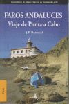 FAROS ANDALUCES VIAJE DE PUNTA A CABO