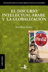 DISCURSO INTELECTUAL ARABE Y LA GLOBALIZACION,EL