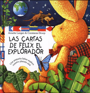 LAS CARTAS DE FÉLIX EL EXPLORADOR