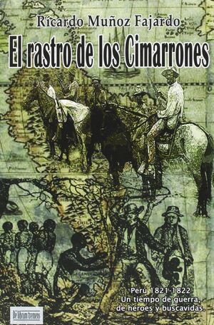 EL RASTRO DE LOS CIMARRONES