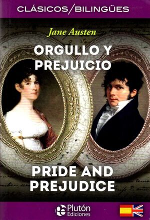 ORGULLO Y PREJUICIO / PRIDE AND PREJUDICE