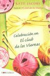 CELEBRACIÓN EN EL CLUB DE LOS VIERNES