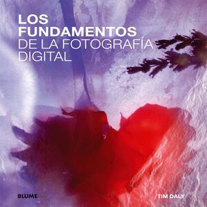 FUNDAMENTOS DE LA FOTOGRAF¡A DIGITAL