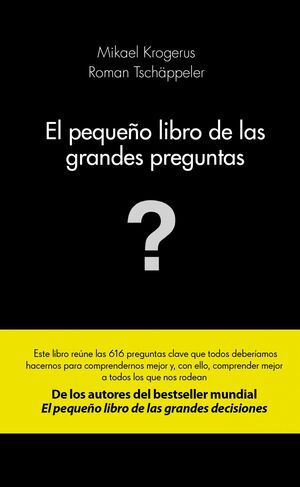 EL PEQUEÑO LIBRO DE LAS GRANDES PREGUNTAS
