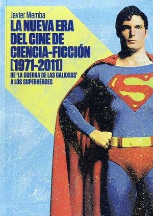 LA NUEVA ERA DE LA CIENCIA FICCIÓN, 1971-2011