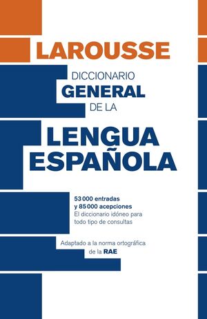 DICCIONARIO GENERAL DE LENGUA ESPAÑOLA