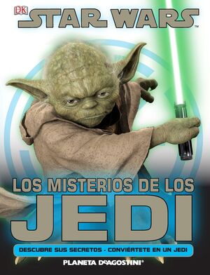 STAR WARS LOS MISTERIOS DE LOS JEDI