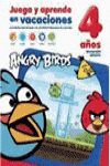 ANGRY BIRDS. JUEGA Y APRENDE EN VACACIONES, 4A