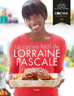 LA COCINA FÁCIL DE LORRAINE PASCALE